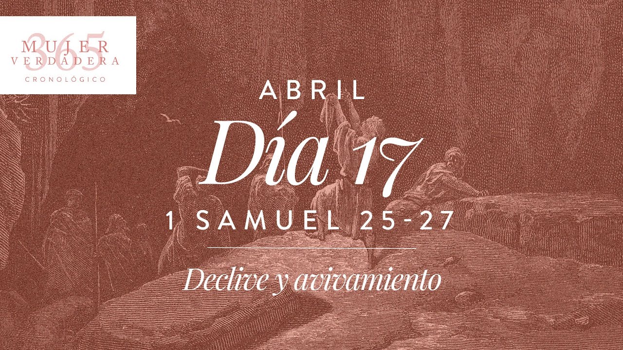 MV 365 Cronológico | 1 Samuel 25 - 27 | Abril 17