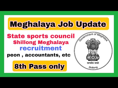 meghalaya state sports council recruitment || meghalaya job update