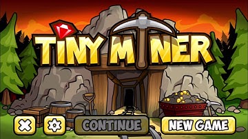 Tiny Miner - Gameplay IOS & Android