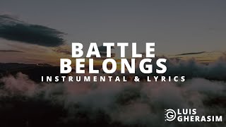 Video voorbeeld van "Battle Belongs || Instrumental in B & Lyrics (Phil Wickham)"