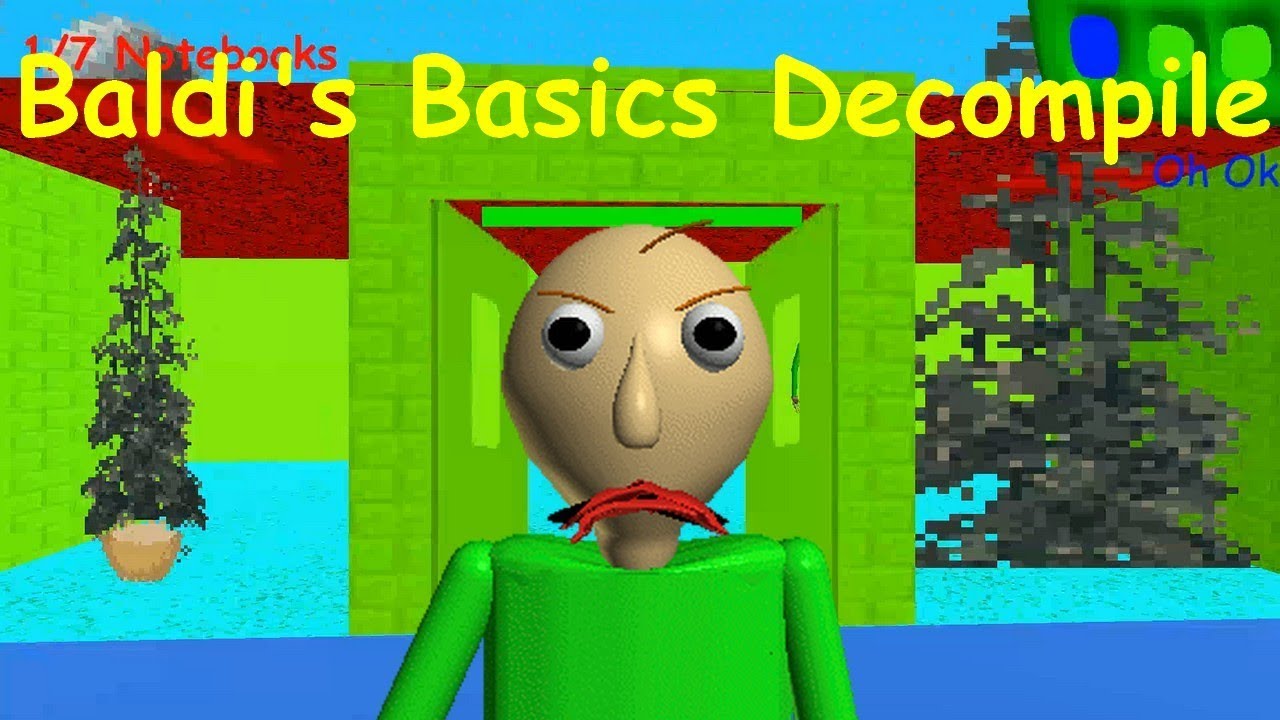 Baldi Basics decompile. Baldi Basics v1.3.2. Baldi's Basics the decompile. Baldi's Basics menu.