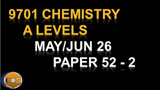 9701/52/M/J/26 chemistry A levels summer paper52/2026 question 2 /9701_s26_qp_52