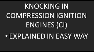knocking in compression ignition engines|detonation in CI engines|abnormal combustion in CI engine
