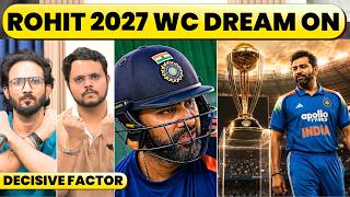 ROHIT SHARMA’s COMMITMENT FOR 2027 ODI WC. BIG KNOCK TIME, NOT GIVING UP 💪🏻