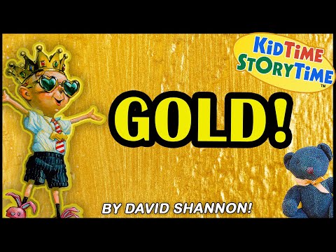 Gold! By David Shannon Read Aloud For Kids