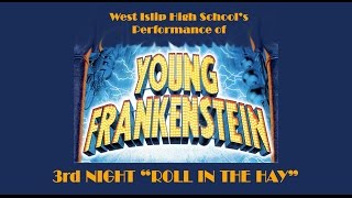 WEST ISLIP HIGH SCHOOL'S 3rd NIGHT PERFORMANCE OF ROLL IN THE HAY