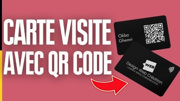 Comment Faire Une Carte De Visite Avec Qr Code ( 2025 )