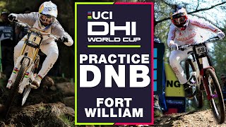 PRACTICE DAY DnB | Fort William UCI Downhill World Cup