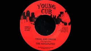 The Aggrolites - Trial &amp; Error - 2010