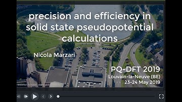 4.2: precision and efficiency in solid state pseudopotential calculations (N. Marzari)