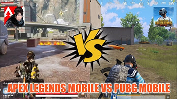 APEX LEGENDS MOBILE VS PUBG MOBILE - BGMI VS Apex Legends Mobile Pubg Mobile vs Apex Legends Mobile