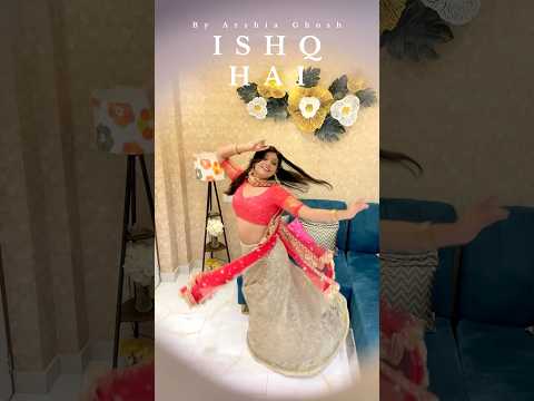 ISHQ HAI ❤️ #shorts #dance