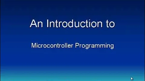 Microcontroller Video Tutorial - Part 1