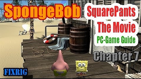 SpongeBob SquarePants The Movie Chapter 7 Shell City PC Walkthrough