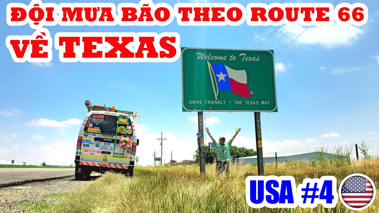 P10/T4~USA : THEO ROUTE 66 HUYỀN THOẠI VỀ AMARILLO, TEXAS | GẶP BÃO GIỮA ĐƯỜNG | VÔ RỪNG BẮN SÚNG