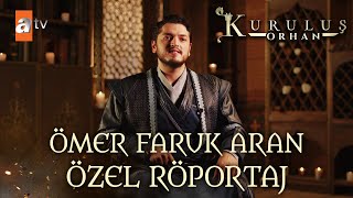 Dizimizin Alaeddin Beyi Ömer Faruk Arana Sorduk⚔️ Kuruluş Orhan Özel Röportaj