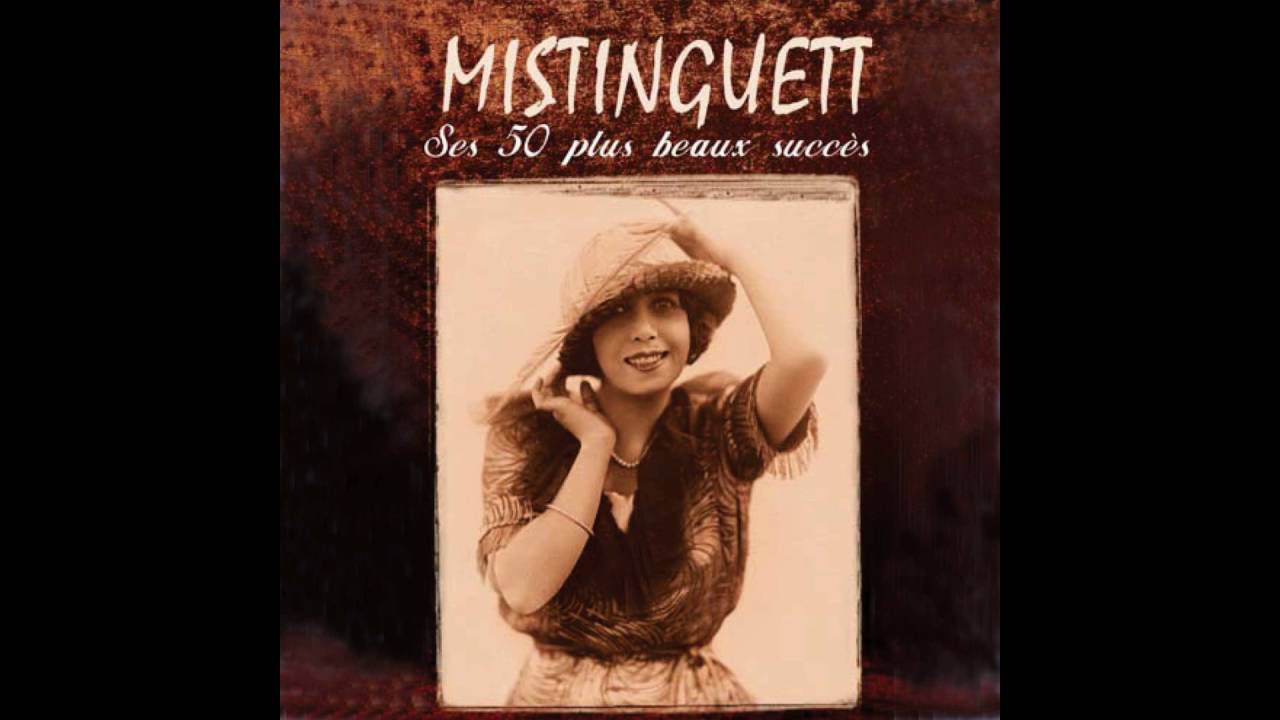 Mistinguett Il Ma Vue Nue Youtube 