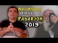 Начибулло Саидов ПАДАРЧОН 2019 | Najibullo Saidov PADARJON  2019