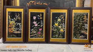 TRANH BỘ TỨ QUÝ MAI LAN CÚC TRÚC TRANH THÊU TAY  TRUYỀN THỐNG CAO CẤP