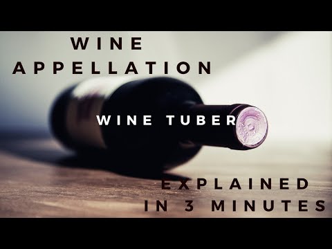 Wine appellation explained in 3 minutes.