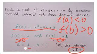 ROOTS OF ALGEBRAIC AND TRANSCENDENTAL EQUATIONS ( PART 1) | BISECTION METHOD