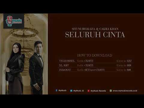 Lagu Siti Nurhaliza & Cakra Khan seluruh cinta
