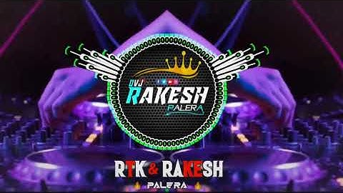 🔥Rom Rom Bhaiyo 😈 System Faad Denge & Horn Full Siren 🔥= DJ Rakesh Palera { DJ RTK KING PALERA }