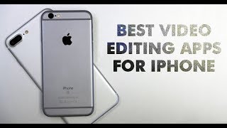 [hindi] top 10+ best video editing apps for iphone aug 2018 ***new***