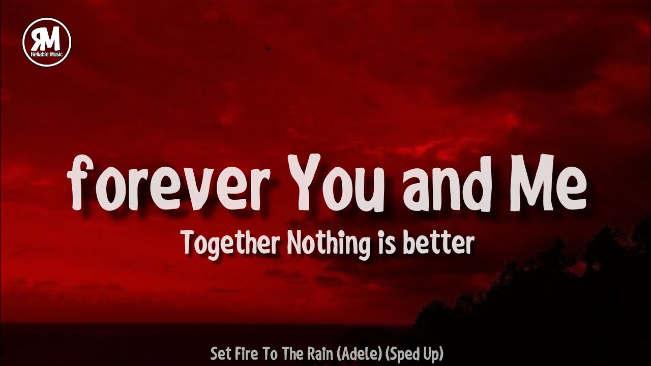 You And Me Together Nothing Is Better Traduzione