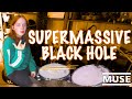 Supermassive Black Hole - Muse - Drum Cover