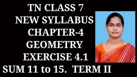 7th maths Term-2 ch-4 Geometry | Ex-4.1 (11 to 15) sums| samacheer 2021