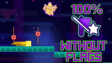 The Impossible Game 2 Level one (Dragonfly) 100% no FLAGS