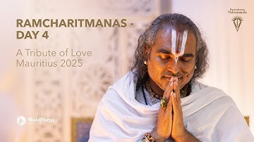 Ramcharitmanas - A Tribute of Love I Day 4