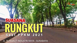 Rungkut Surabaya 2021 | @4NewsGoo
