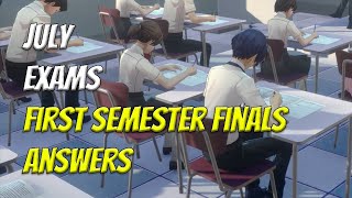 July Exam Answers - First Semester Final Exams | Persona 3 Reload (Remake) Net Worth