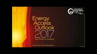 Webinar :  Energy Access Outlook 2017, from Poverty to Prosperity