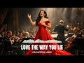 Love The Way You Lie – Cinematic Orchestra | Emotional Cover