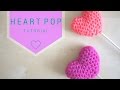 CROCHET: Heart pop | Bella Coco