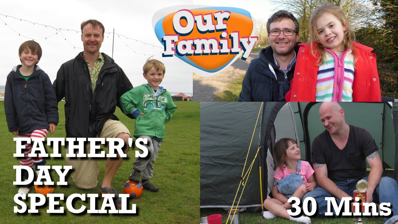 Our Family Father's Day Compilation! Three FULL Episodes of Fun with Dads!