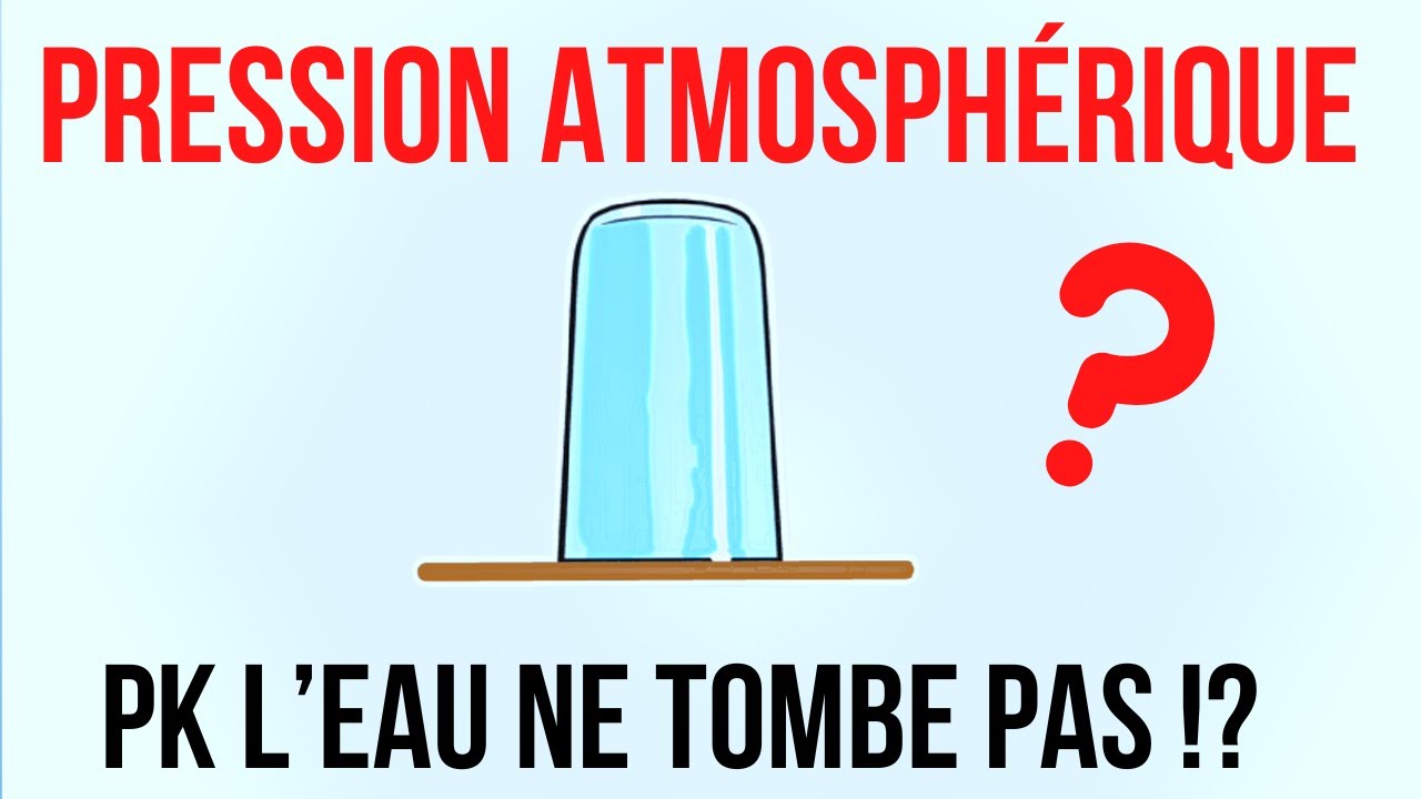 La pression atmosphérique (avec résolution de problème)