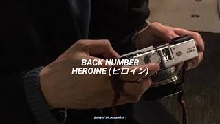 Video thumbnail of "Back Number - Heroine (ヒロイン) // Español"