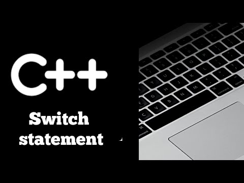 #Lecture - 20 : Switch Statement in C++ Programming