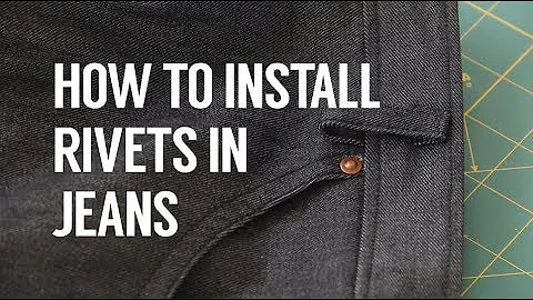 How To Install Rivets in Jeans