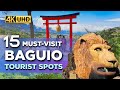 TOP 15 Must-Visit Tourist Spots in BAGUIO Philippines! UPDATED 🇵🇭【4K】