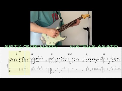 Mateus Asato    spitz/Robinson  【Solo Guitar   ROCK FUJIYAMA ver.】
