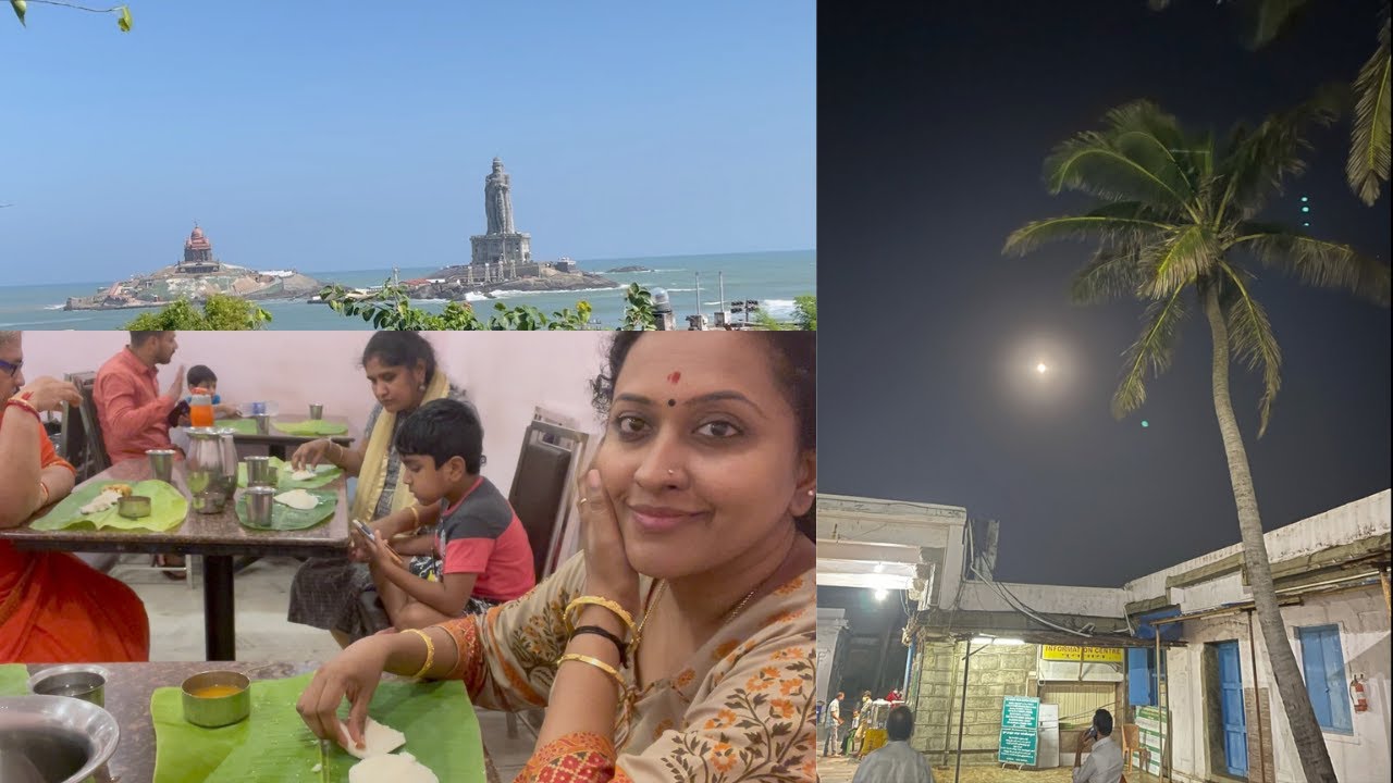 kanyakumari Trip  Food /Vivekananda Rock /Sunset Point /Bhagavathi Amman Temple /Family Trip