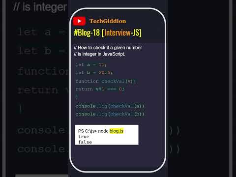 [Blog:18-Interview-JS] How to identify a number is integer or decimal in JavaScript? #javascript