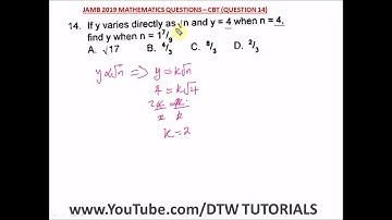 Direct Variation (Solved JAMB Past Question 2019 - Qst 14)