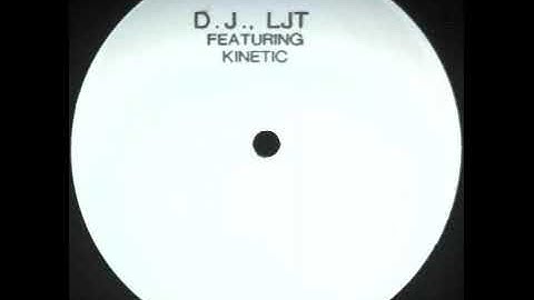 DJ LJT Featuring Kinetic  - Untitled (Side A1)