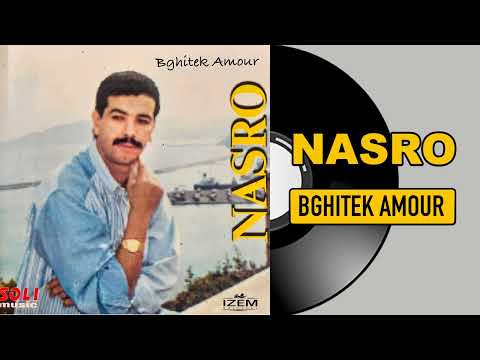 Nasro Bghitek Amour